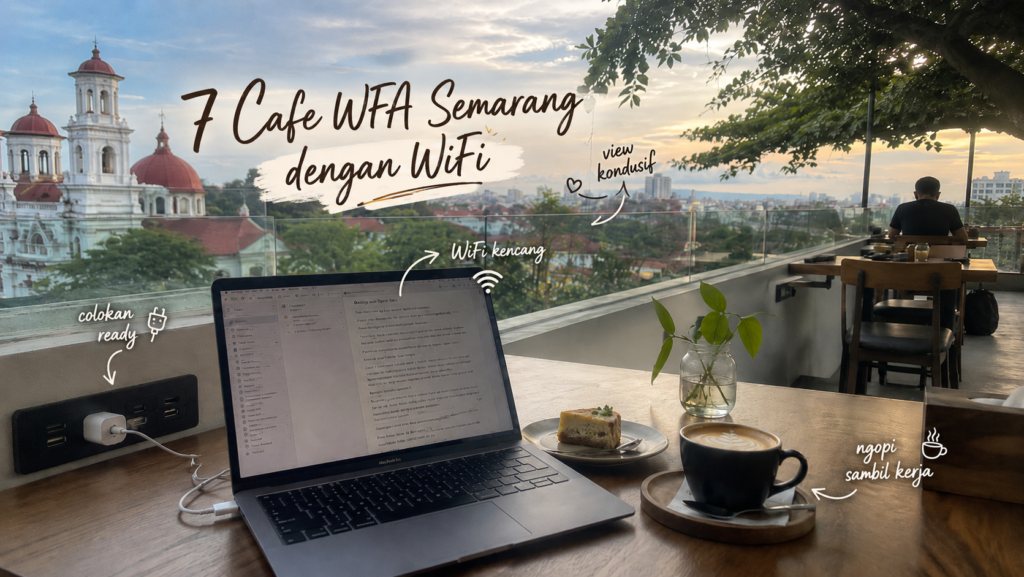 Suasana cafe WFA Semarang yang nyaman untuk bekerja remote